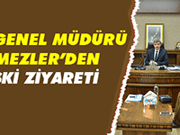 GASKİ GENEL MÜDÜRÜ SÖNMEZLER’DEN KASKİ’YE ZİYARET