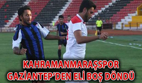 Gaziantep Büyükşehir Belediyespor, Kahramanmaraşspor'u 2-0 Mağlup Etti