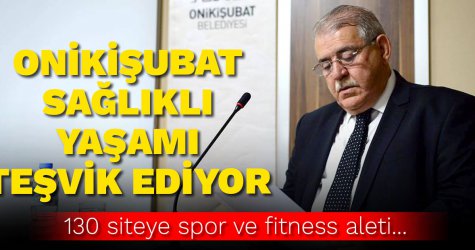 Onikişubat sağlıklı yaşamı teşvik ediyor