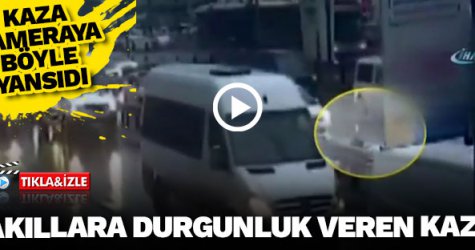 Akıllara durgunluk veren kaza kamerada