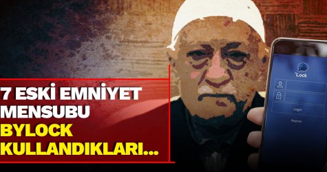 FETÖ'den 7 eski emniyet mensubu...