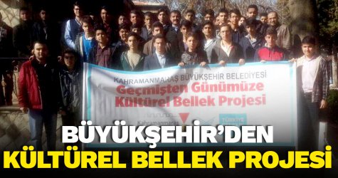 Büyükşehir’den Kültürel Bellek projesi