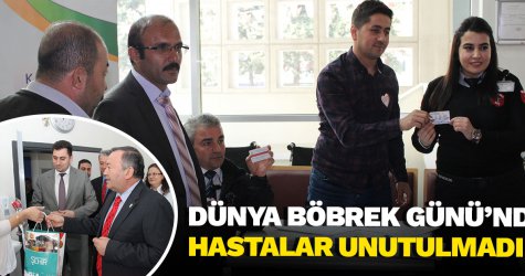 Dünya Böbrek Günü’nde hastalar unutulmadı