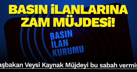 Basın ilan fiyatlarına yüzde 15 zam müjdesi!
