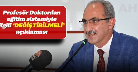 “Eğitim sistemimizi, insan fıtratına uygun hale getirmeliyiz”