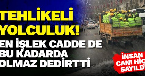 En işlek cadde de bu kadarda olmaz dedirtti!