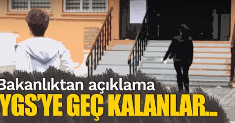 Bakanlıktan açıklama! Sınava geç kalan öğrenciler...
