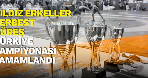 Yıldız Erkeller Serbest Güreş Türkiye şampiyonasın kazananları