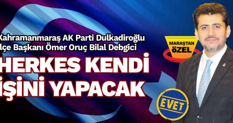 Herkes kendi işini yapacak