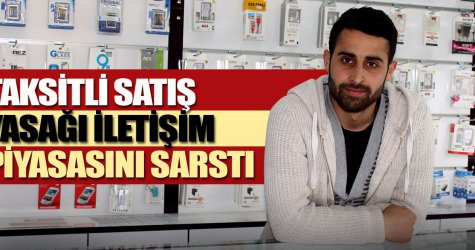 Taksitli satış yasağı iletişim piyasasını sarstı