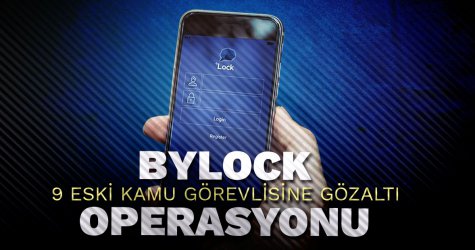 Bylock operasyonunda yeni gelişmeler!