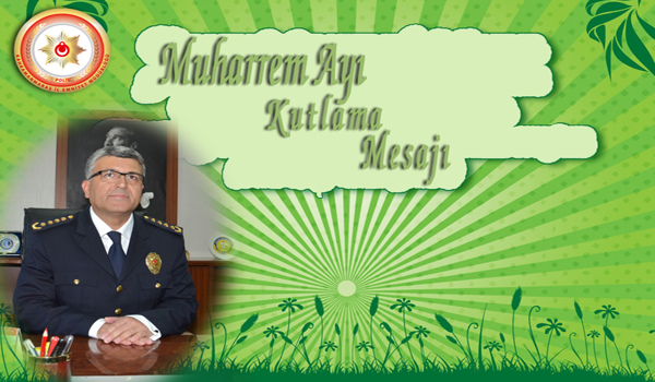 MUHARREM AYI KUTLAMA MESAJI