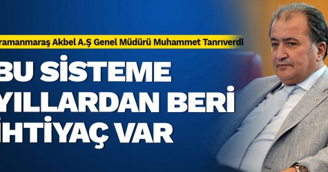 Bu sisteme yıllardan beri ihtiyaç var