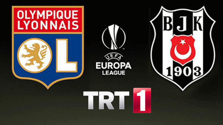 Lyon Beşiktaş maçı hangi kanalda?