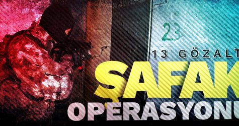 Şafak operasyonu! 13 gözaltı