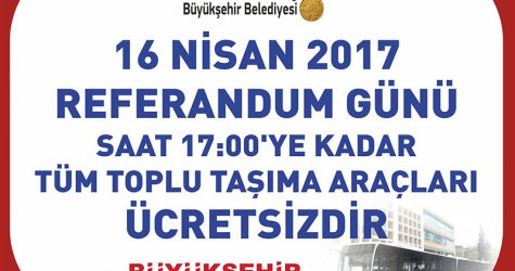 Referandum’da toplu taşıma ücretsiz