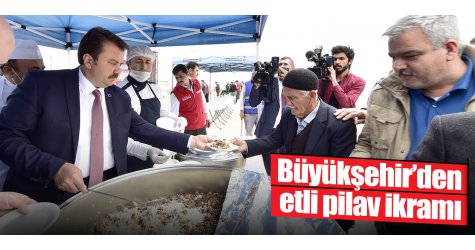 Büyükşehir’den etli pilav ikramı