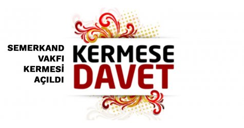 Semerkand Vakfı kermesi açıldı