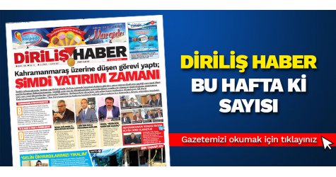 Diriliş Haber gazetesinin bu haftaki sayısı