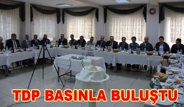 TDP BASINLA BULUŞTU