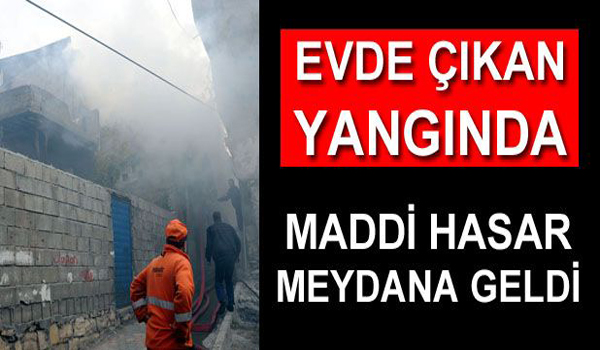 KAHRAMAMARAŞ'TA YANGIN