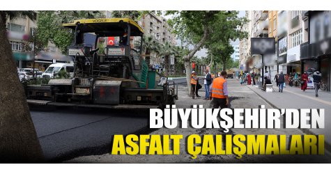 Büyükşehir’den asfalt çalışmaları
