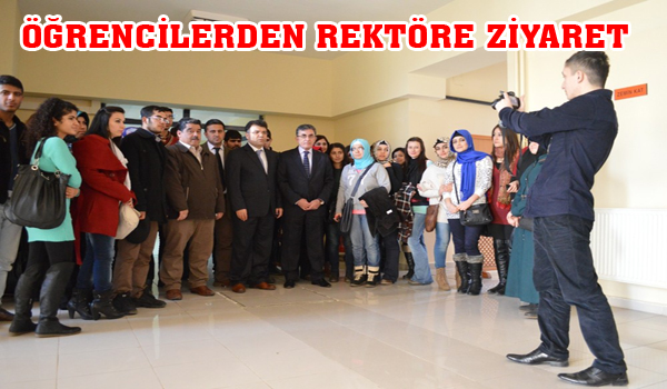 ÖĞRENCİLERDEN REKTÖRE ZİYARET