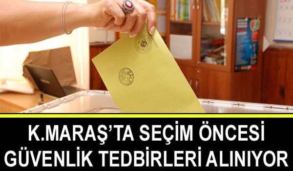 Seçim Öncesi Alınacak Tedbirler Masaya Yatırıldı