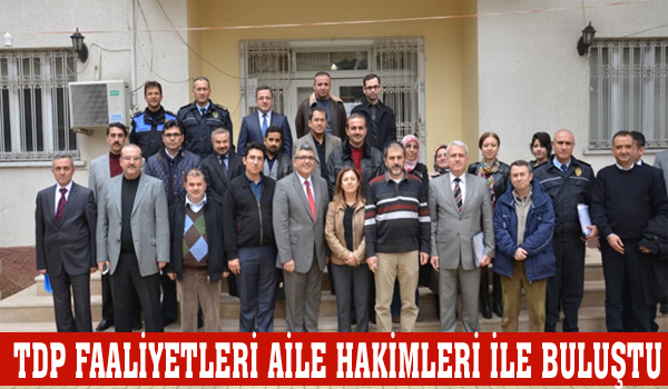 TDP FAALİYETLERİ AİLE HEKİMLERİ İLE BULUŞTU