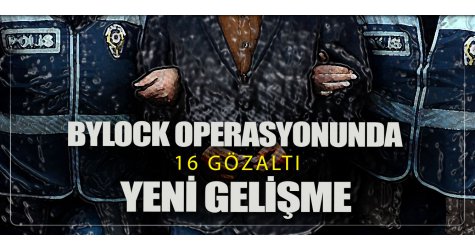 FETÖ'nün öğretmen ayağına darbe! 16 gözaltı