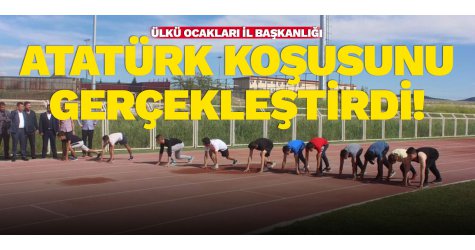 Ülkü Ocakları İl Başkanlığı Atatürk koşusunu gerçekleştirdi!