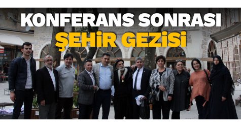 Konferans sonrası şehir gezisi