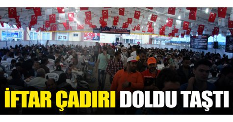 İftar çadırı doldu taştı