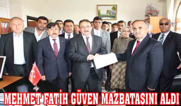 MEHMET FATİH GÜVEN MAZBATASINI ALDI