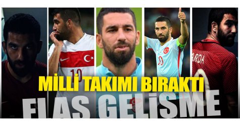 Arda Turan A Milli Takım'ı bıraktı