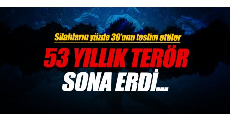 53 yıllık terör sona erdi