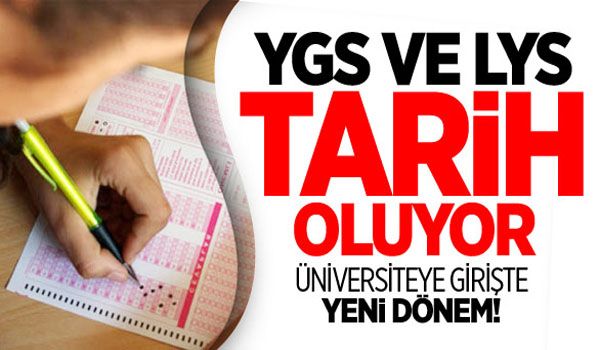 ÜNİVERSİTEYE GİRİŞTE YENİ DÖNEM