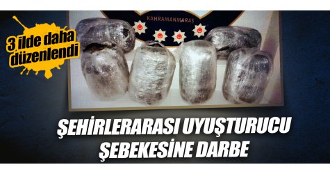Şehirlerarası uyuşturucu şebekesine darbe