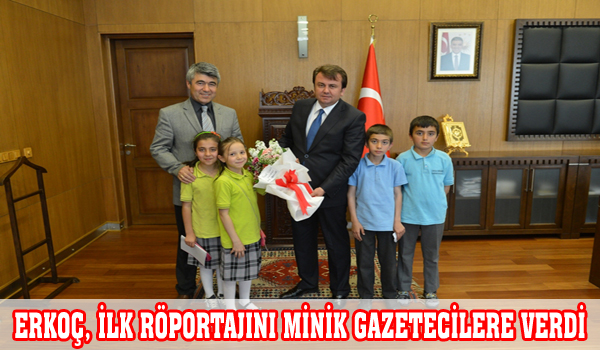 ERKOÇ, İLK RÖPORTAJINI MİNİK GAZETECİLERE VERDİ