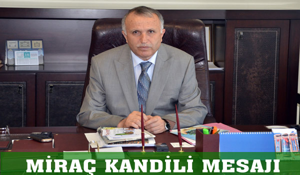 MİRAÇ KANDİLİ MESAJI
