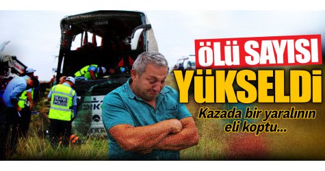 Feci kazada ölü sayısı 6'ya yükseldi