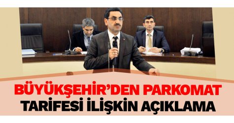 Büyükşehir’den parkomat tarifesi ilişkin açıklama