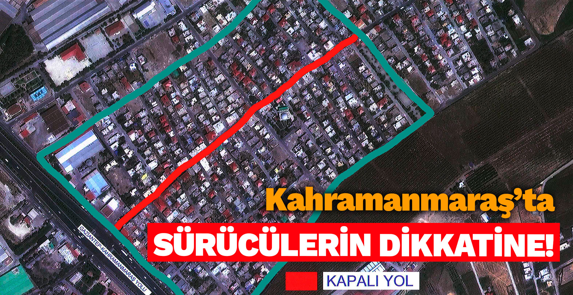 Kahramanmaraş’ta sürücülerin dikkatine