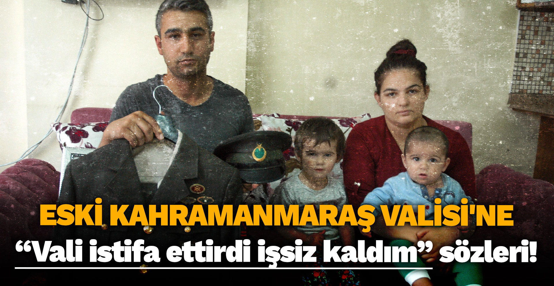 Eski Kahramanmaraş Valisi'ne “Vali istifa ettirdi işsiz kaldım” sözleri!