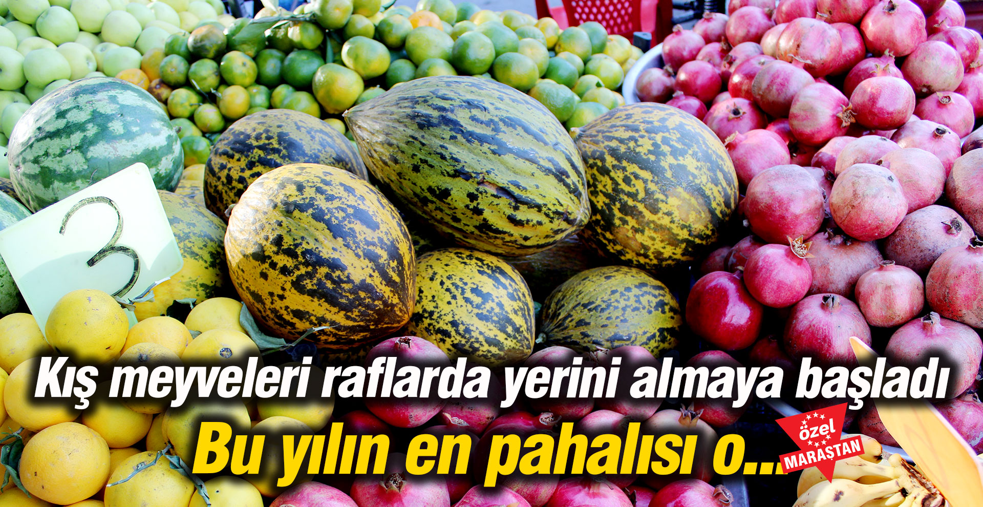 Kış meyveleri raflarda yerini almaya başladı