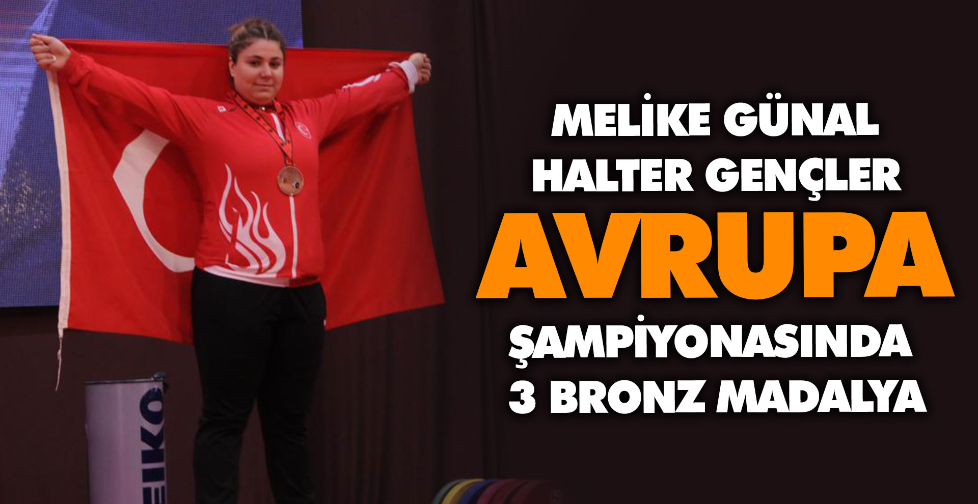 Melike Günal Halter Gençler Avrupa Şampiyonasında 3 bronz madalya