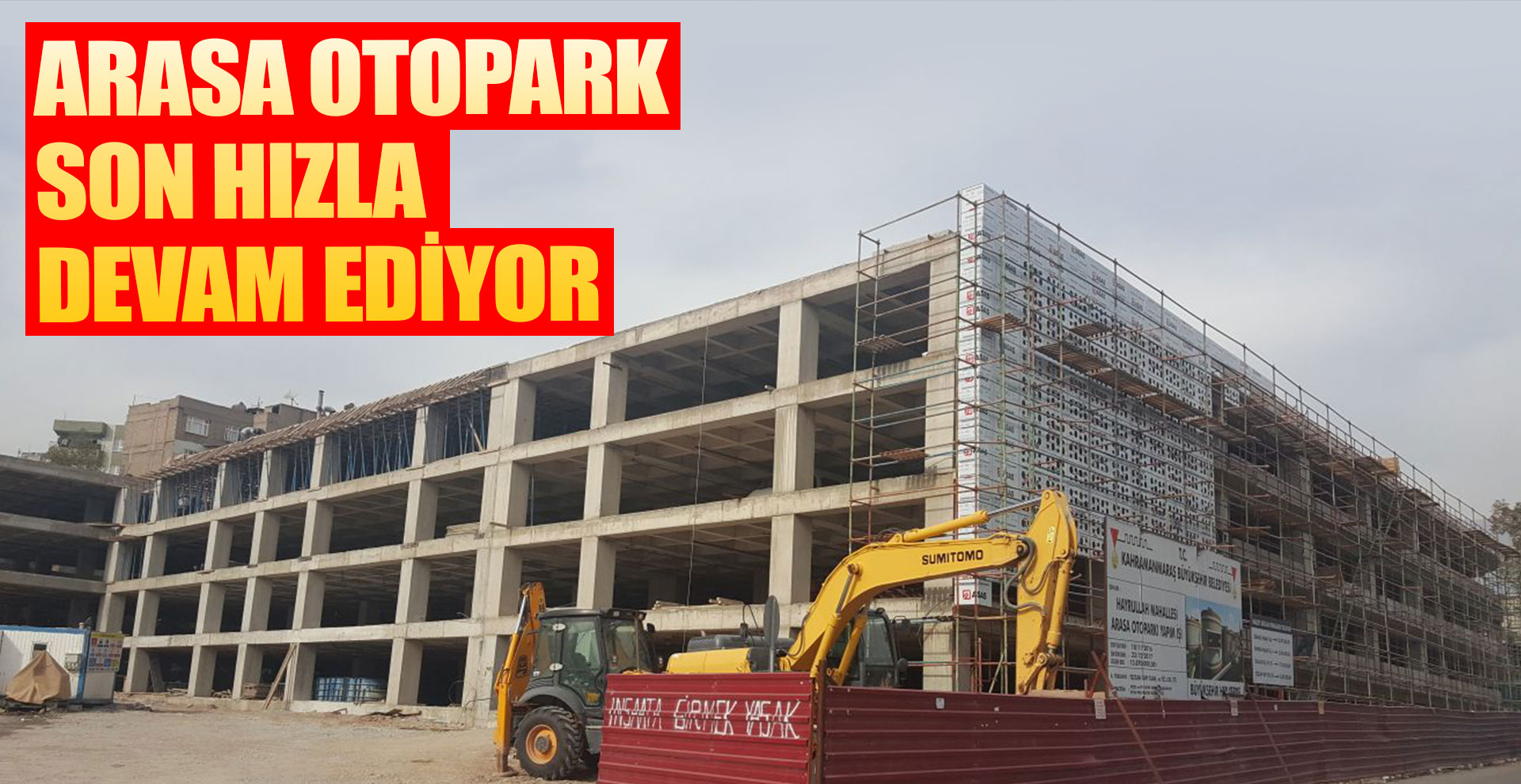 Arasa Otopark son hızla devam ediyor