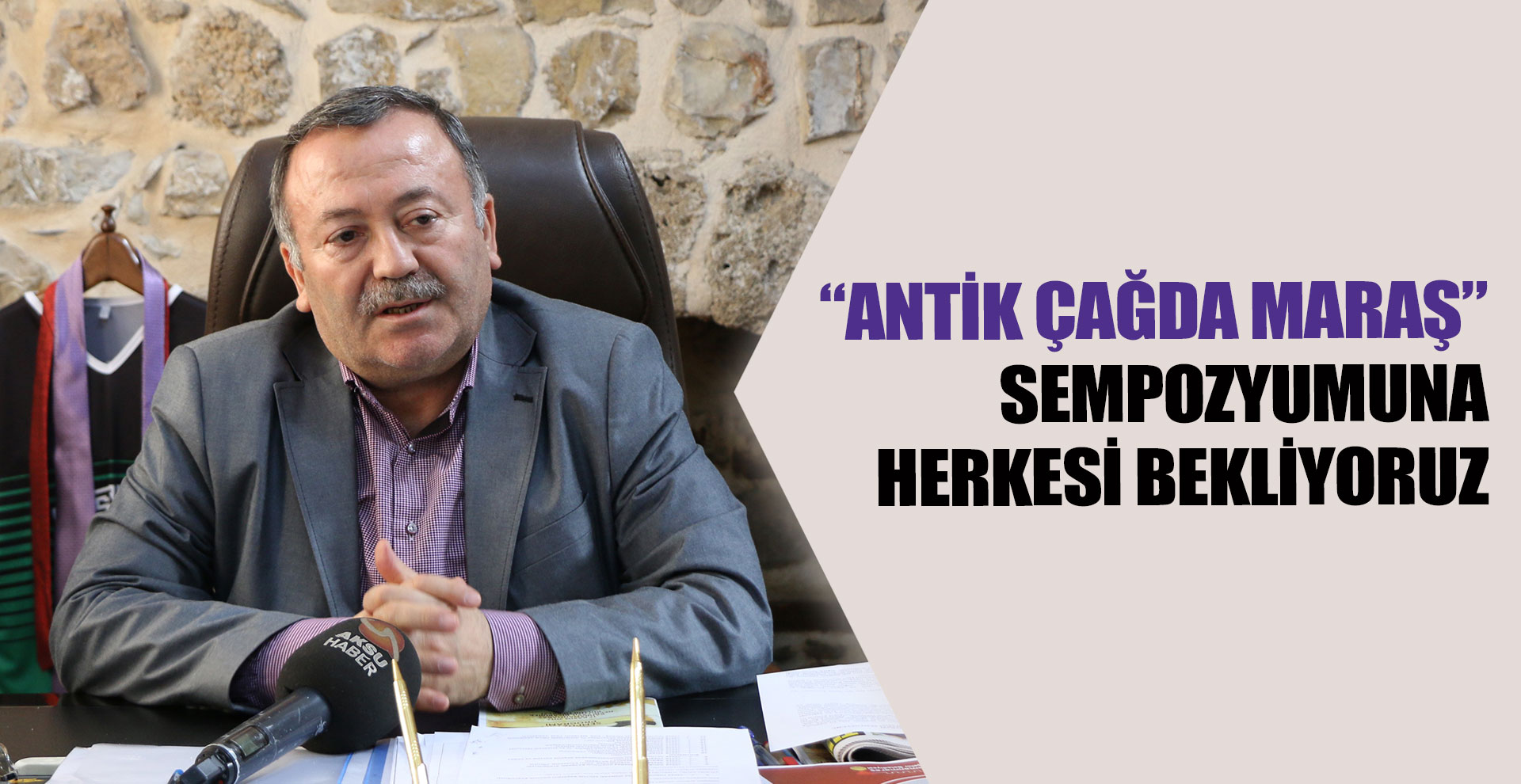 Herkesi “Antik Çağda Maraş” sempozyumuna bekliyoruz