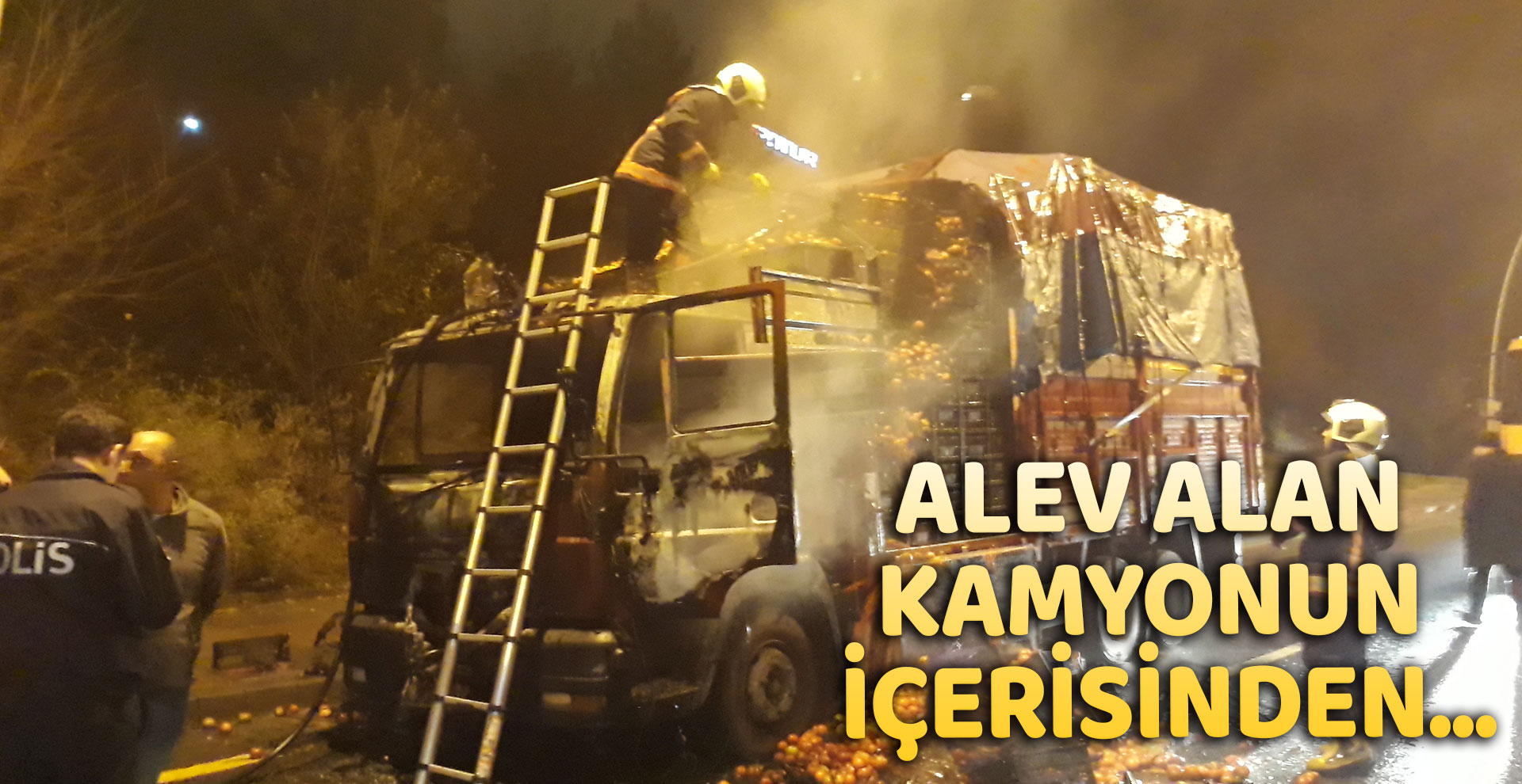 Ankara’da domates yüklü kamyon yandı