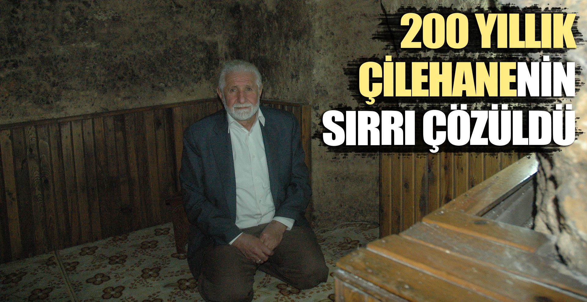 200 yıllık çilehanenin sırrı çözüldü